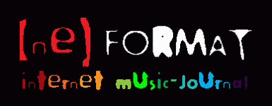 [ne]FORMAT - internet music journal